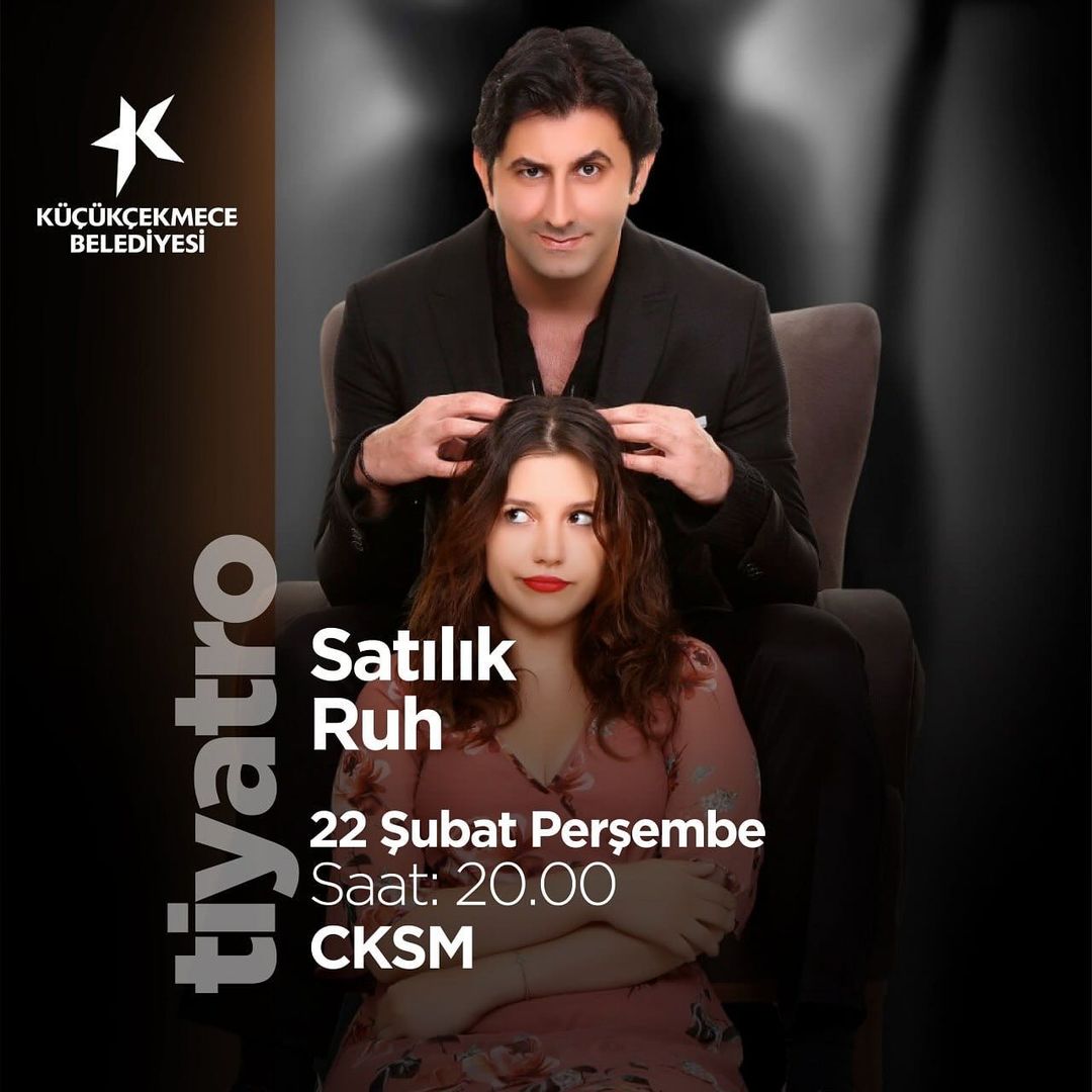 Küçükçekmece Belediyesi - "Satılık Ruh" Tiyatrosu